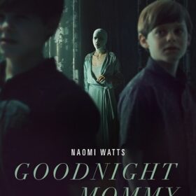 Goodnight Mommy