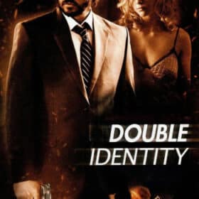 Phim Căn Cước Giả Mạo Double Identity (2009)