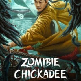 Son-Tuoc-Ma-Thay-ZOMBIE-CHICKADEE-2022